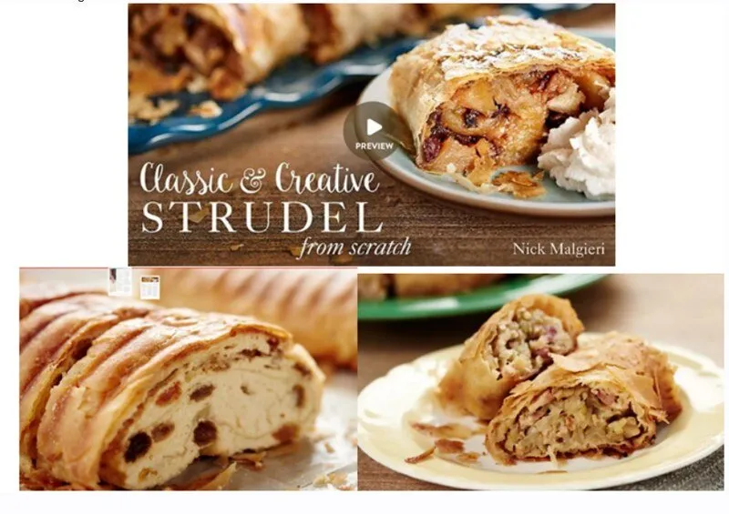 Классический и Современный струдель / Classic & Creative Strudel From Scratch (Ник Малгиери, Nick Malgieri)