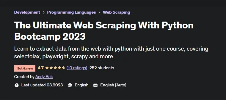 [Udemy] Лучший веб-скрейпинг с Python Bootcamp 2023 (Andy Bek, Энди Бек)