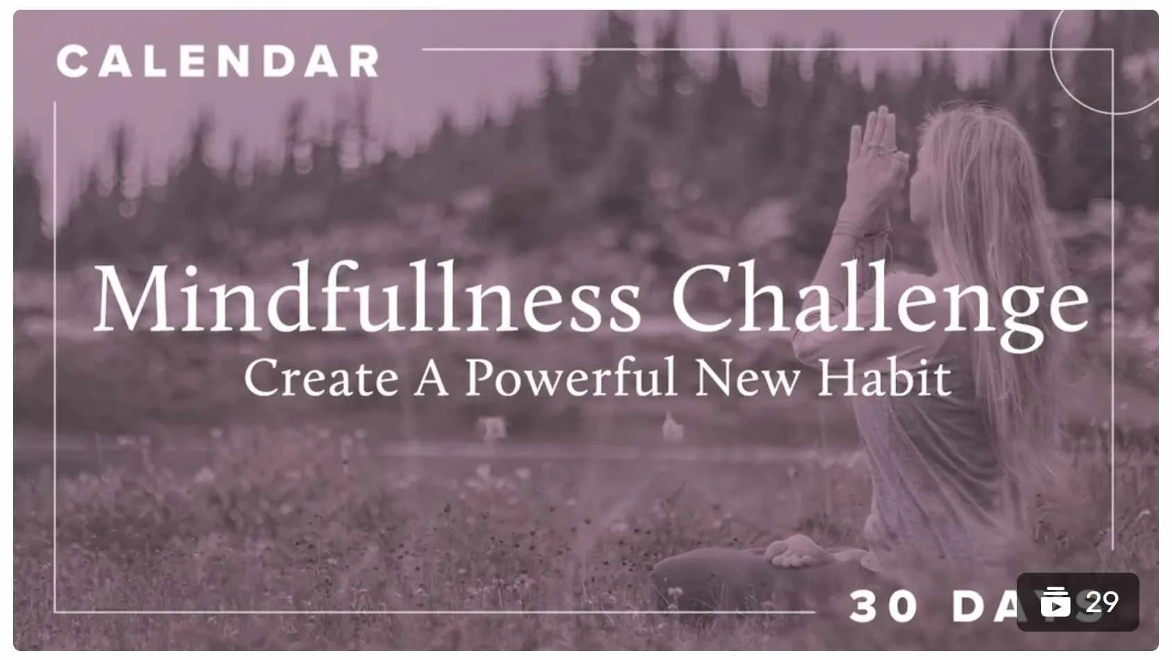 Boho Beautiful Official. Challenges. Sweet Still Serenity | 30 Day Mindfulness Challenge (bohobeautiful)