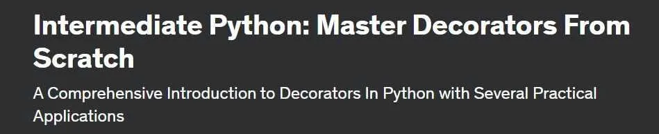 [Udemy] Средний уровень Python: разработчик декоратор с нуля (Andy Bek)