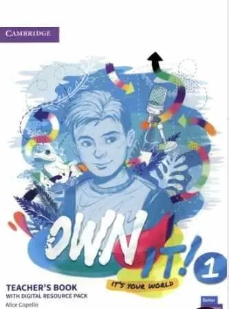 Own it! Level 1. Teacher's Book (Alice Copello)