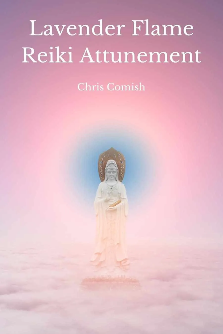 Настройка Лавандового Пламени Рейки. Lavender Flame Reiki Attunement (Chris Comish)