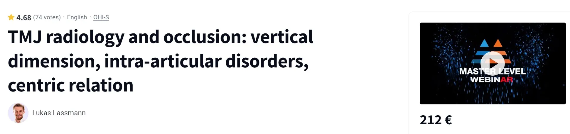 TMJ radiology and occlusion: vertical dimension, intra-articular disorders (Lukas Lassmann)