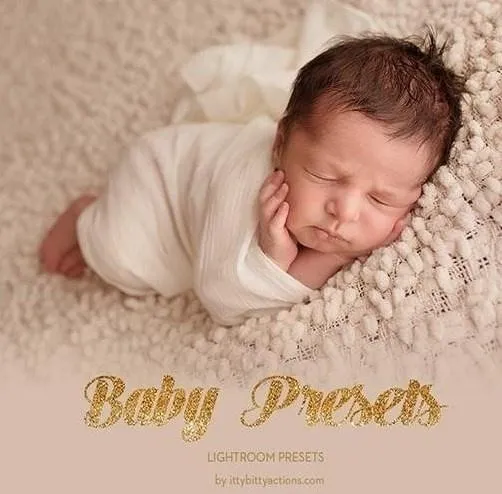 [Ittybitty] Baby Presets / Пресеты для Новорожденных Lightroom