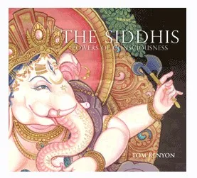 The Siddhis. Сиддхи (Tom Kenyon)