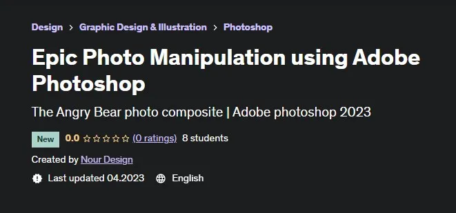 [Udemy] Эпические фотоманипуляции с помощью Adobe Photoshop (Nour Design)