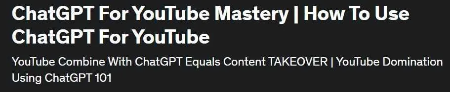 [Udemy] Как использовать ChatGPT для YouTube