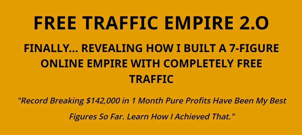 Free Traffic Empire 2.0 (Taresh Singhania)