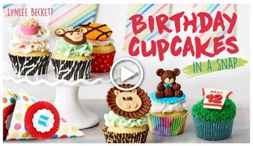 [Craftsy] Капкейки на День Рождения в два счета! Часть 1 из 3 (Линли Бекетт)