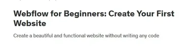 [Udemy] Webflow для начинающих: создайте свой первый веб-сайт (Learnify IT)