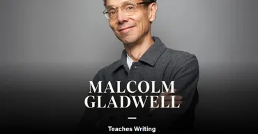 [MasterClass] Malcolm Gladwell Teaches Writing (Malcolm Gladwell)