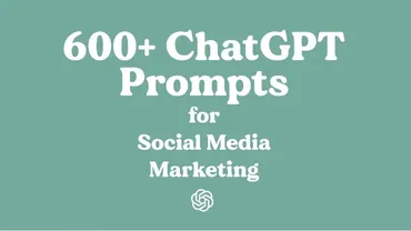 600+ подсказок ChatGPT для маркетинга в социальных сетях (Alex Ruskman)