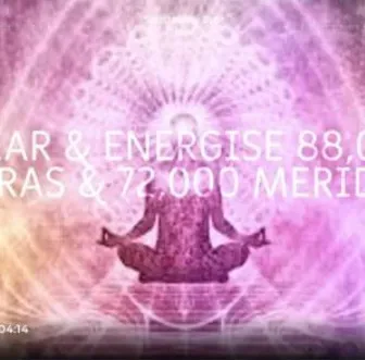 Очистить и зарядить энергией 88000 чакр и 72000 меридианов. Расширенная версия (Spirituality Zone)