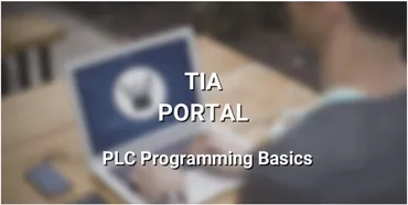 [Udemy] Siemens TIA Portal - PLC Programming Basics