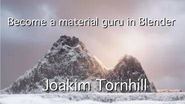 [Udemy] Become a Material Guru in Blender 2.8x, Cycles  (Joakim Tornhill)