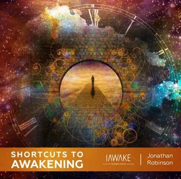 [iAwake Technologies] Shortcuts to Awakening / Кратчайший путь к Пробуждению