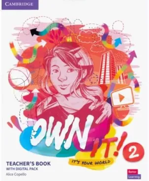 Own it! Level 2. Teacher's Book with Digital Pack (Alice Copello)