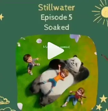 Интерактивный курс по мультсериалу Stillwater. Episode 5 Soaked (Марина Тойбар)