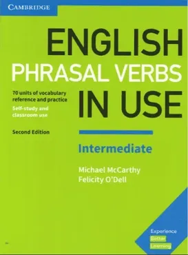 English Phrasal Verbs in Use Intermediate (Cambridge)