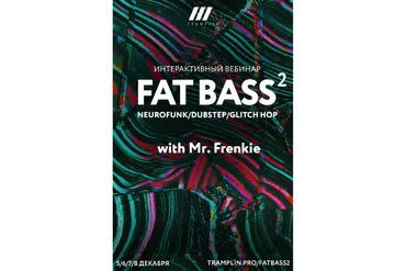 [Tramplin]  Fat Bass #2 (Mr. Frenkie)