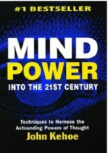 The Complete Mind Power Home Study Program (John Kehoe)