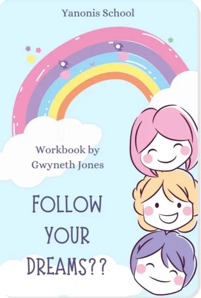 [Yanonis School] Workbook Following your Dreams (B1-B2) teens (Gwyneth Jones)