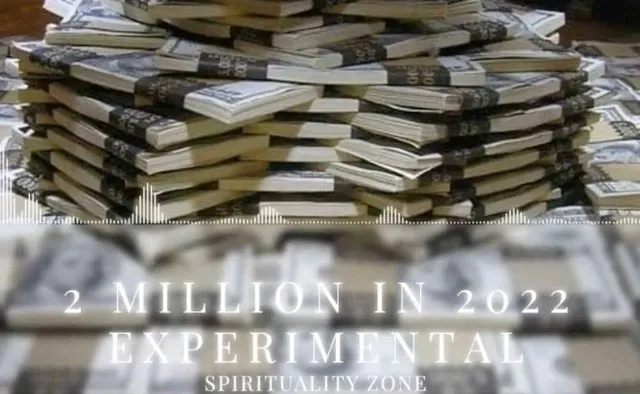 [Spirituality Zone] Создайте 2 миллиона долларов в 2022 году. Расширенная версия