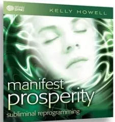 Манифест Денежное Процветание (Kelly Howell)