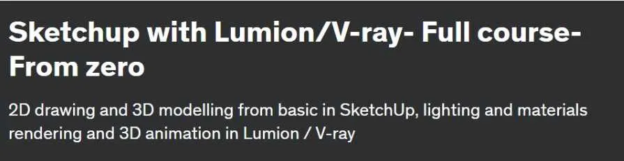 [Udemy] Sketchup с Lumion/V-ray. Полный курс  С нуля (Amin Najafzadeh)
