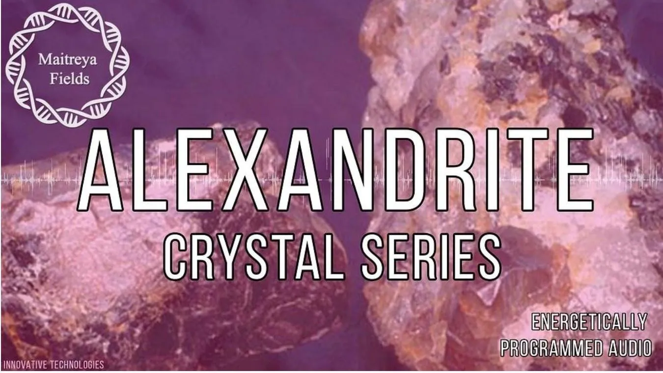 [Maitreya Fields] Александрит драгоценный камень. Alexandrite crystal series