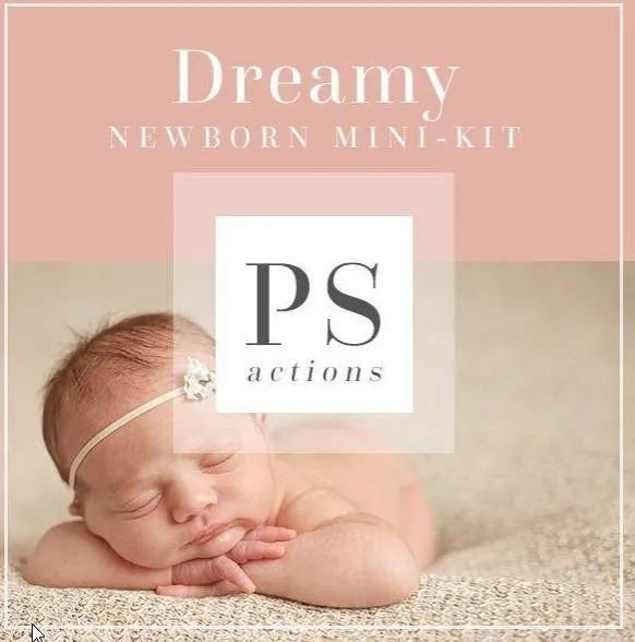 [Bellevue-avenue.com] Нежные экшены для новорожденных. Dreamy Newborn Photoshop Actions Mini Kit