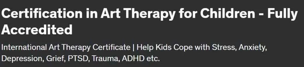 [Udemy] Сертификация по арт-терапии для детей — полная аккредитация (Кришна Шарма)