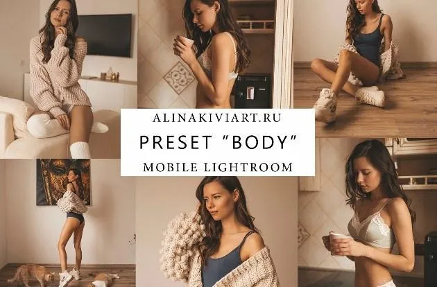 Мобильный пресет Body (Alina Kiviart) 2019