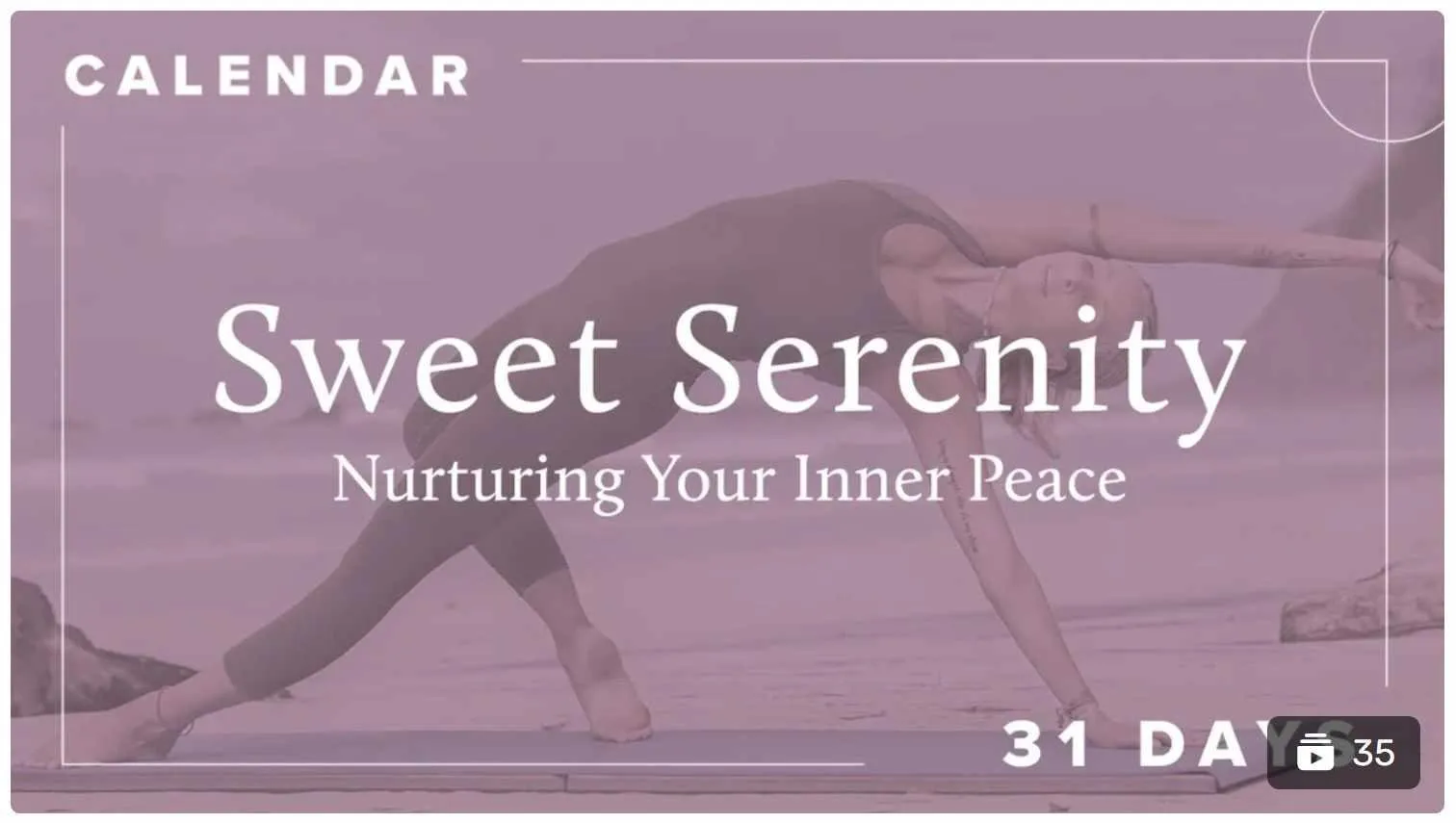 Boho Beautiful Official. Calendars. Sweet Serenity | Exclusive 31 Day Yoga Calendar (bohobeautiful)