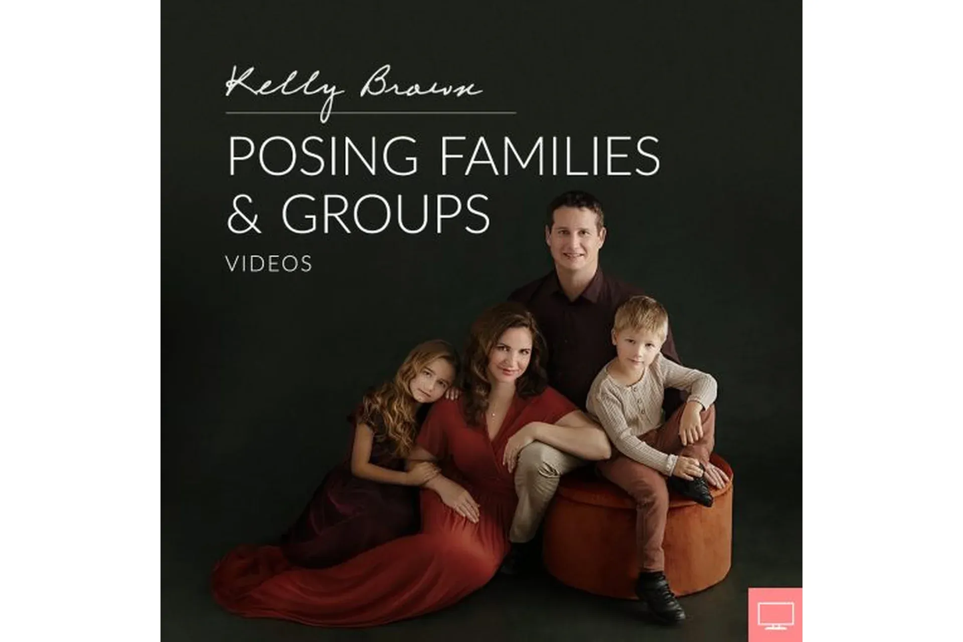 Групповое и семейное позирование. Posing Families and Groups (Kelly Brown)