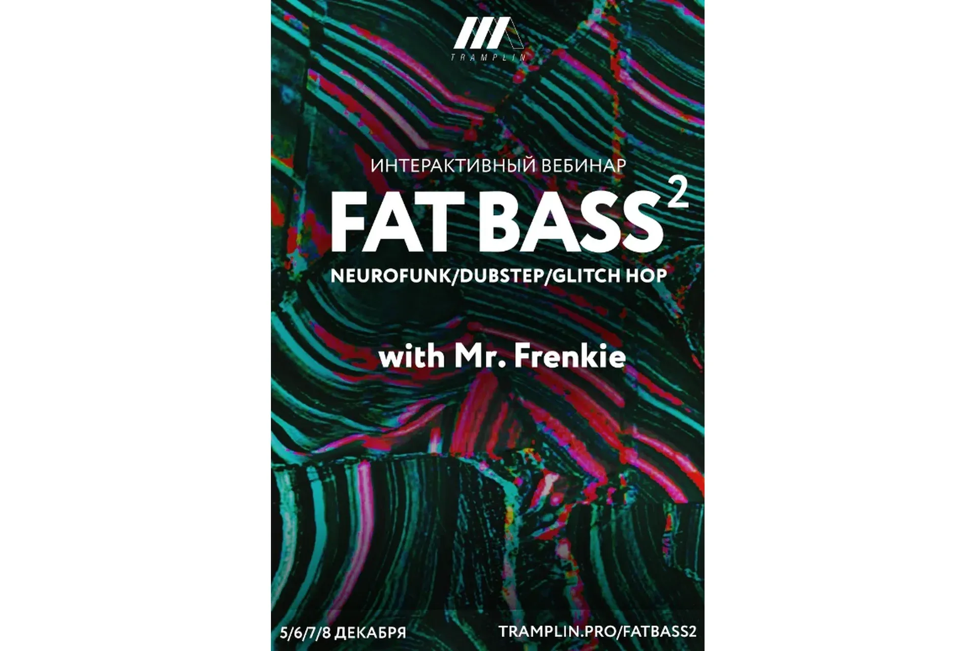 [Tramplin]  Fat Bass #2 (Mr. Frenkie)